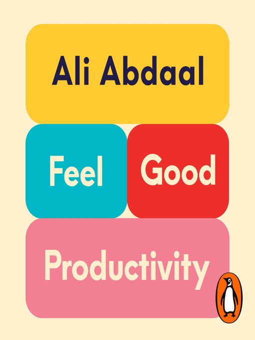 Title details for Feel-Good Productivity by Ali Abdaal - Wait list